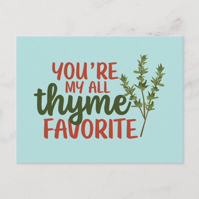 All Thyme Favorite Cute Pun Funny Valentine's Day Postcard (Front)