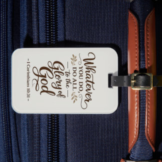 All to the Glory of God Scripture Luggage Tag