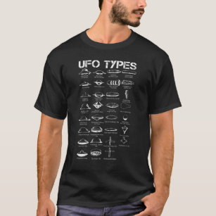 All Ufo Types Flying Saucer Ufo Alien T-Shirt