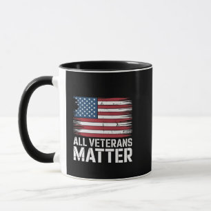 All Veteran Matter American 4th Of July Patriotic Mug
