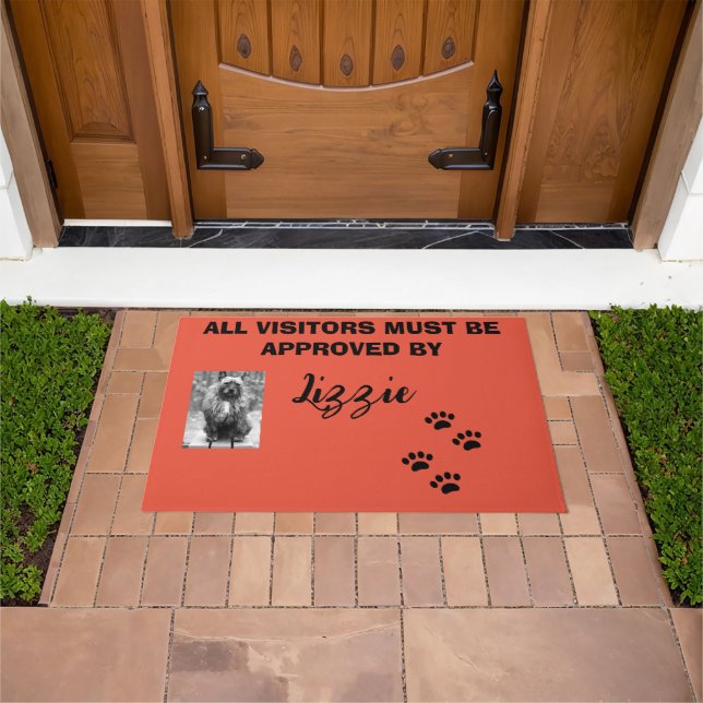 ALL VISITORS MUST BE APPROVED BY NAME OF PET DOORMAT (Outdoor)