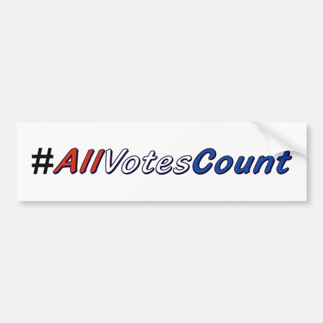 All Votes Count Red White Blue Bumper Stickers (Front)