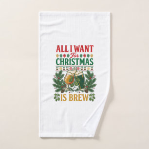 All Want Christmas Brew Beer Glasses Pine Hops Hand Towel