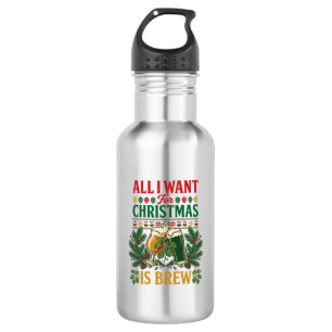 All Want Christmas Brew Beer Glasses Pine Hops Stainless Steel Water Bottle