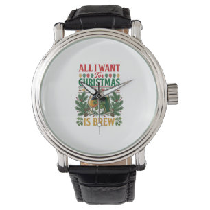 All Want Christmas Brew Beer Glasses Pine Hops Watch