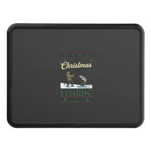 All Want Christmas Is Fishing Fisherman Fish Snowf Hitch Cover