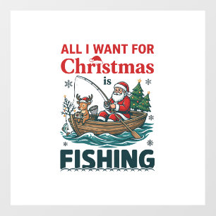 All Want Christmas Is Fishing Santa Reindeer Boat Floor Decals