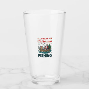 All Want Christmas Is Fishing Santa Reindeer Boat Glass