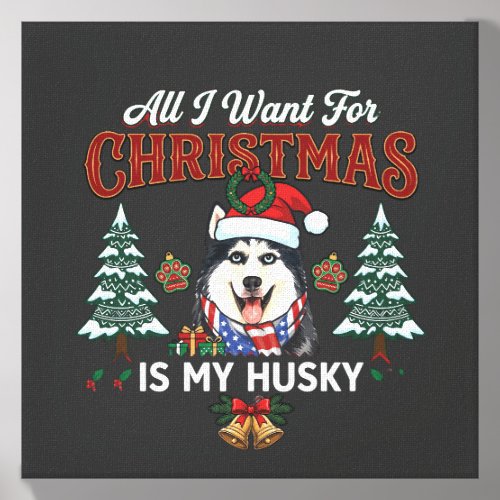 All Want Christmas Is Husky Dog Santa Hat Canvas Photo Tile