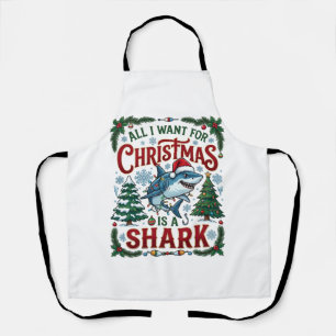 All Want Christmas Shark Pine Trees Apron