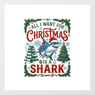 All Want Christmas Shark Pine Trees Floor Decals