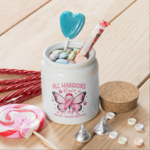 All Warriors Have Scars Breast Cancer Survivor Candy Jar