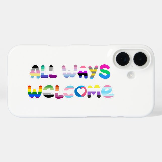All Ways Welcome LGBTQIA+ inclusivity queer pride Case-Mate iPhone Case (Back (Horizontal))