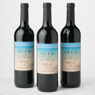 All We Need Is Love Beach Wedding Favor Wine Label