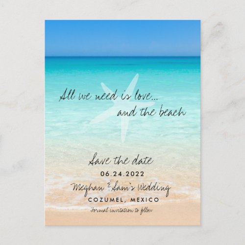 All We Need is Love Beach Wedding Save the Date Announcement Postcard