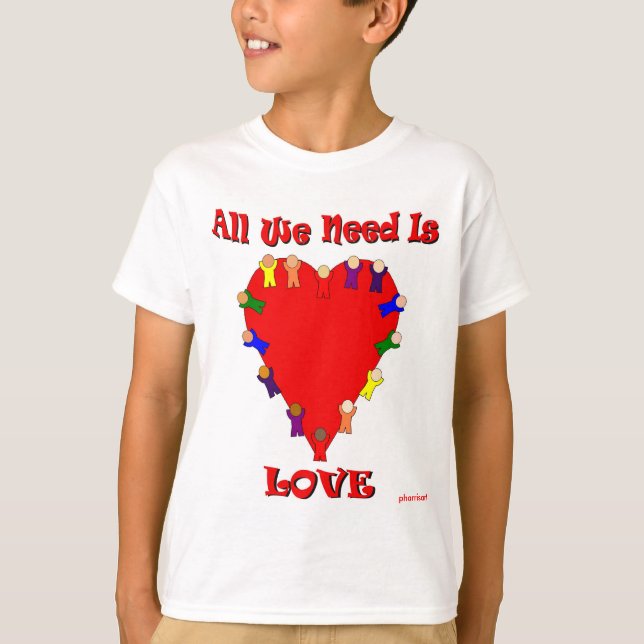 All We Need Is Love Kids' T-Shirt (Front)
