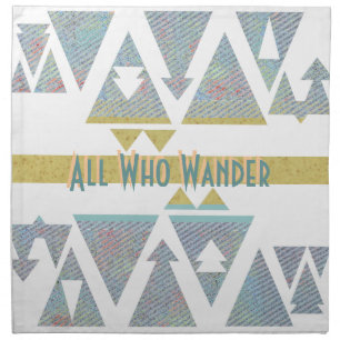 All Who Wander Napkin