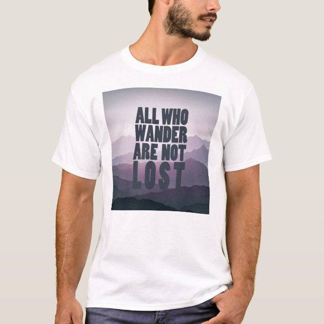 All Who Wander t-shirt (Front)