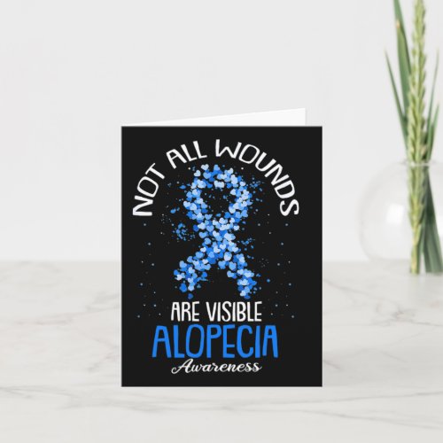 All Wounds Are Visible Alopecia Awareness 1  Card