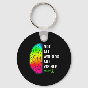 All Wounds Are Visible - Mental Health Awareness  Keychain