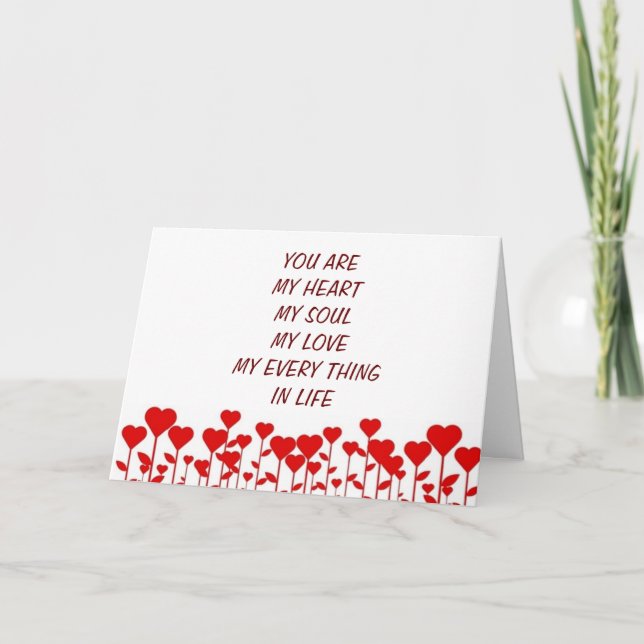 "ALL" YOU ARE TO ME ON VALENTINE'S DAY/EVERY DAY HOLIDAY CARD (Front)