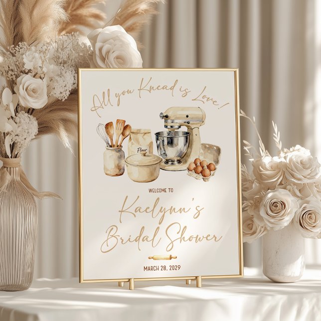 All You Knead is Love! Bridal Shower Welcome Sign (Creator Uploaded)