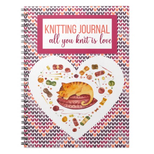 All You Knit Is Love Knitting  Notebook