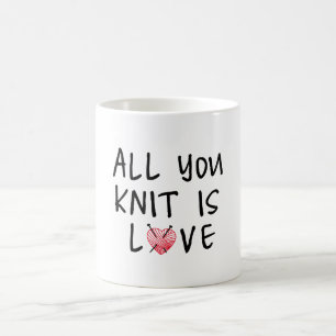 All you knit is love with heart shaped red yarn coffee mug