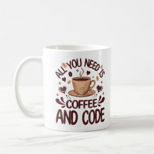 All You Need Is Coffee And Code Workaholic Cafe Mug