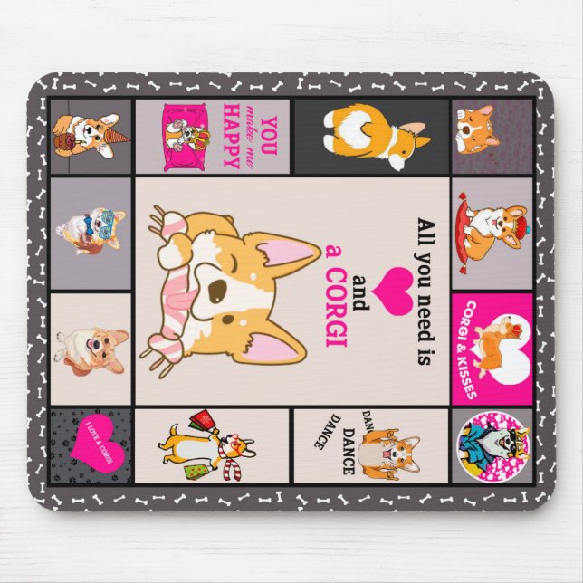 All You Need  Is Corgi Blanket Mouse Pad (Front)