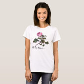 All You Need is... Customizable T-Shirt (Front Full)