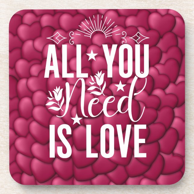 All You Need is Love-20230 Beverage Coaster (Front)