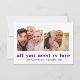ALL YOU NEED IS LOVE 2 Photo Valentines Day PURPLE Note Card