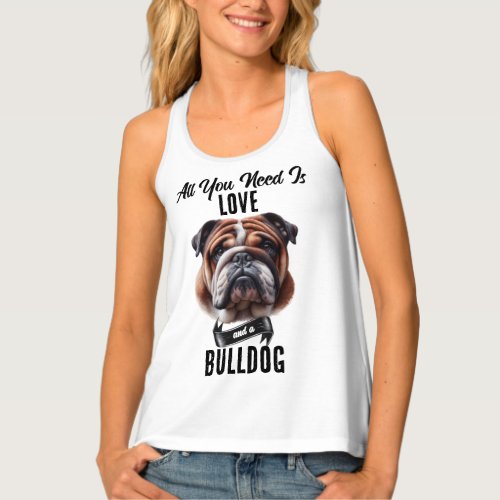 All You Need is Love  a Bulldog Tank Top