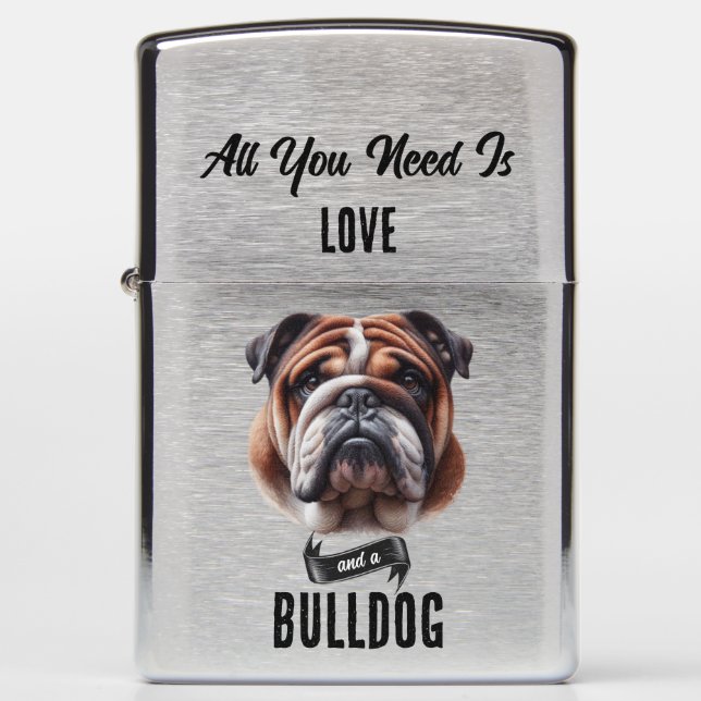 All You Need is Love & a Bulldog Zippo Lighter (Front)