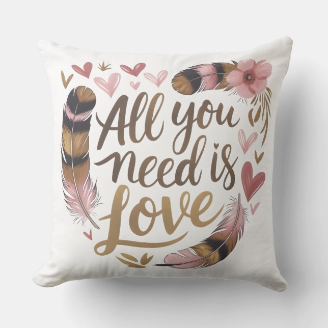 All You Need Is Love – A Gentle Boho Whisper Throw Pillow (Front)