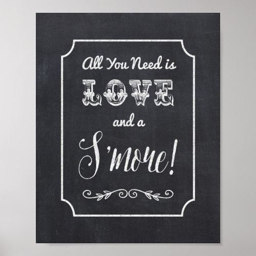 All You Need is Love  a SMore Chalkboard Sign
