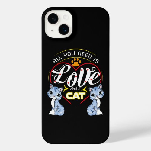 All You Need Is Love And A Cat iPhone 14 Plus Case