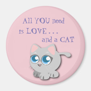 All You Need is Love . . . And a CAT Magnet