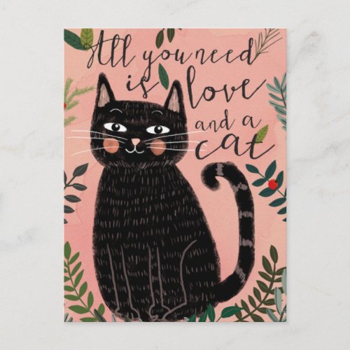 All you Need is Love And a Cat Postcard