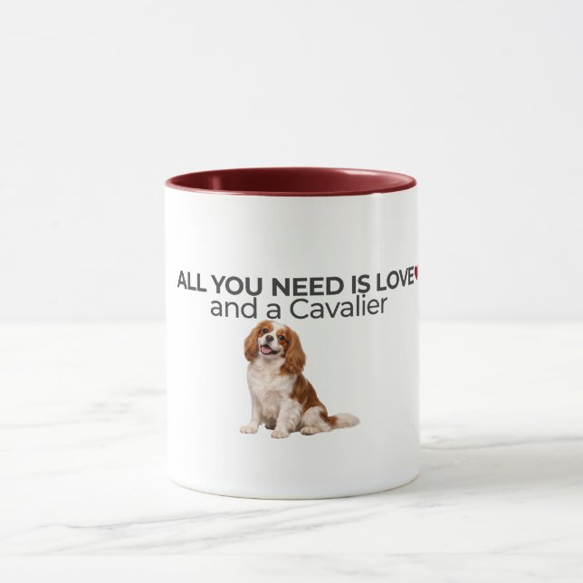 All You Need Is Love and a Cavalier Mug (Center)