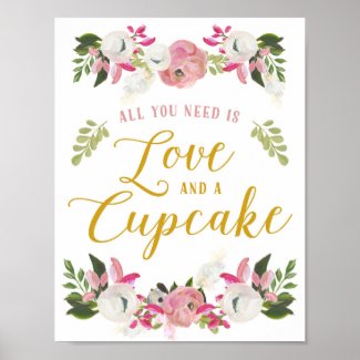 All you need is love and a cupcake sign