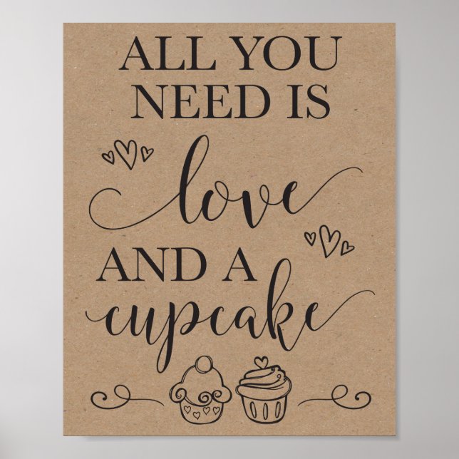 All You Need Is Love and A Cupcake Wedding Sign (Front)