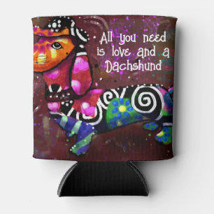 All You Need Is Love and a Dachshund Abstract Art Can Cooler