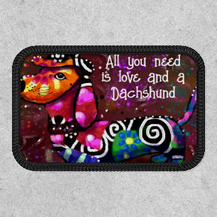 All You Need Is Love and a Dachshund Abstract Art Patch