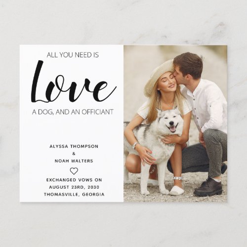 All You Need Is Love And A Dog Elopement Announcement Postcard