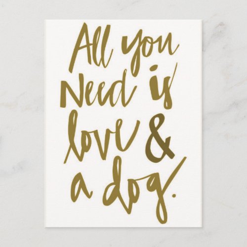 All you need is love and a dog funny truisms happi postcard