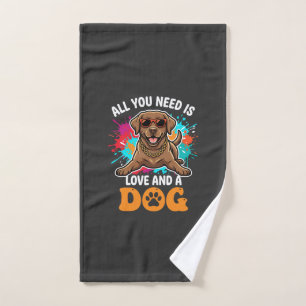 All You Need Is Love and a Dog Graphic Hand Towel