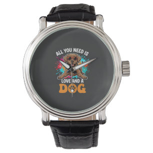 All You Need Is Love and a Dog Graphic Watch