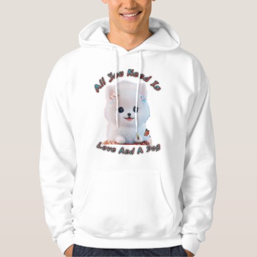 all you need is love and a dog hoodie